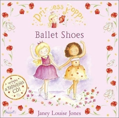 Princess Poppy : Ballet Shoes (Book &amp; CD)