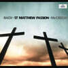 Paul McCreesh 바흐: 마태 수난곡 (Bach : St Matthew Passion)