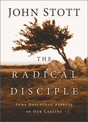 The Radical Disciple