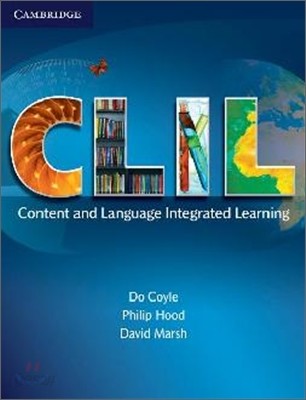 CLIL: Content and Language Integrated Learning