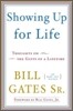 Showing Up for Life: Thoughts on the Gifts of a Lifetime