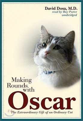 Making Rounds With Oscar