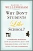 Why Don't Students Like School?