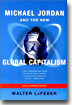 Michael Jordan and the New Global Capitalism