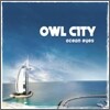 Owl City - Ocean Eyes