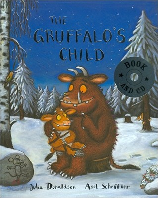 The Gruffalo&#39;s Child (Book &amp; CD)