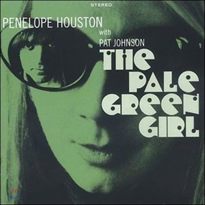 Penelope Houston (페넬로페 휴스턴) - The Pale Green Girl