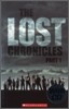Scholastic ELT Readers Level 3 : The Lost Chronicles Part 1 (Book+CD)