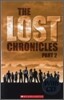 Scholastic ELT Readers Level 3 : The Lost Chronicles Part 2 (Book+CD)