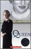 Scholastic ELT Readers Level 3 : The Queen (Book+CD)