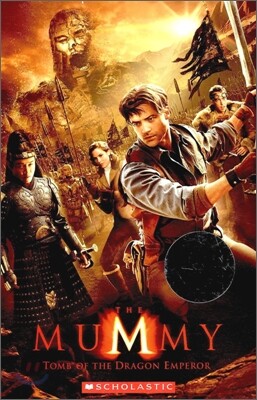 Scholastic ELT Readers Level 2 : The Mummy : Tomb of the Dragon Emperor (Book+CD)