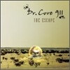 닥터코어 911 (Dr. Core 911) 2.5집 - The Escape