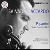 Salvatore Accardo 파가니니: 바이올린 협주곡 1번, 2번 '라 캄파넬라', 카프리스 (Paganini: Violin Concertos Op.6, Op.7 'La Campanella', Caprice Op.1 No.24) 살바토레 아카르도