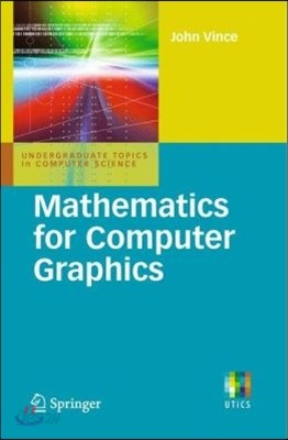 Mathematics for Computer Graphics