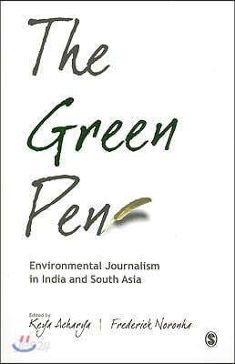 The Green Pen: Environmental Journalism in India and South Asia