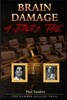 Brain Damage: A Juror's Tale: The Hammer Killing Trial