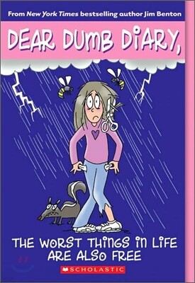 The Worst Things in Life Are Also Free (Dear Dumb Diary #10): Volume 10