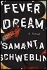 Fever Dream