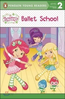 Penguin Young Readers Level 2 : Ballet School