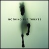 Nothing But Thieves (나씽 벗 띠브스) - Nothing But Thieves [한정반 팔찌 에디션]