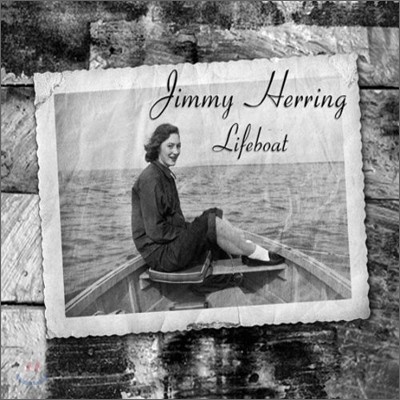 Jimmy Herring - Lifeboat