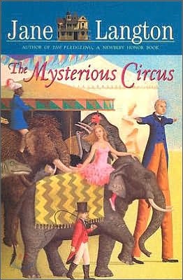 The Mysterious Circus ( Hall Family Chronicles )