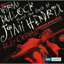 Hiram Bullock - Plays The Music of Jimi Hendrix