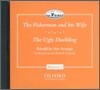 Classic Tales Beginner Level 2 : The Fisherman and His Wife/The Ugly Duckling : CD