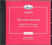 Classic Tales Elementary Level 1 : Aladdin/The Little Mermaid : CD