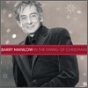 Barry Manilow - In The Swing Of Christmas 배리 매닐로우 크리스마스 앨범