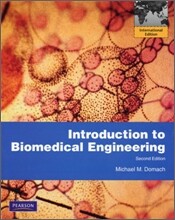 Introduction to Biomedical Engineering, 2/E