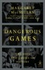 Dangerous Games