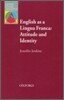 English as a Lingua Franca: Attitude and Identity