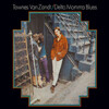 Townes Van Zandt - Delta Momma Blues