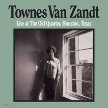 Townes Van Zandt - Live at the Old Quarter, Houston, Texas (2CD Deluxe Edition)