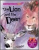 The Lion and the Deer