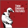 Them Crooked Vultures - Them Crooked Vultures