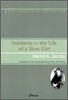 Incidents in the Life of a Slave Girl