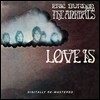 Eric Burdon And The Animals (에릭버든 앤 애니멀스) - Love Is