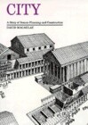 City: A Story of Roman Planning and Construction