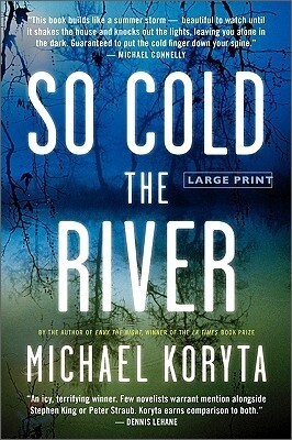 So Cold the River