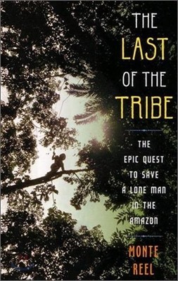 The Last of the Tribe