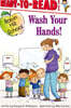 Ready-To-Read Level 1 : Wash Your Hands!