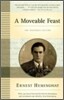 A Moveable Feast: The Restored Edition