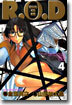 R.O.D(READ OR DIE) 4
