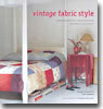 Vintage Fabric Style