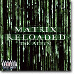 Matrix 2 : Reloaded (매트릭스 2 : 리로디드) O.S.T
