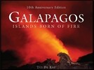 Galapagos: Islands Born of Fire - 10th Anniversary Edition