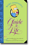 Bart Simpson's Guide to Life: A Wee Handbook for the Perplexed