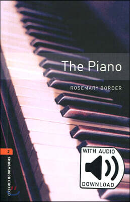 Oxford Bookworms Library 3/E 2: The Piano (with MP3)